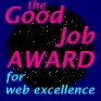 [The Good Job Award]